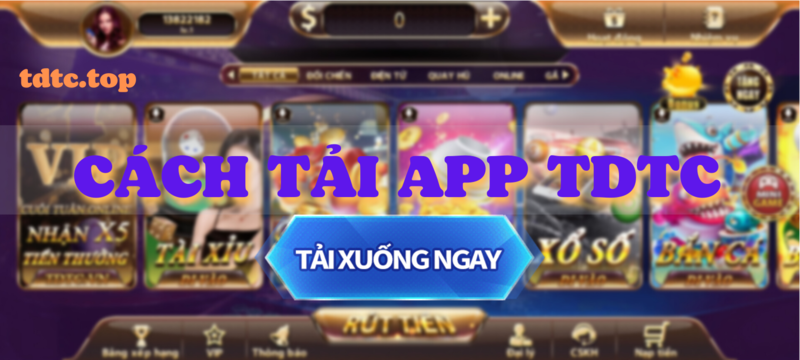 Đường link tải app tdtc