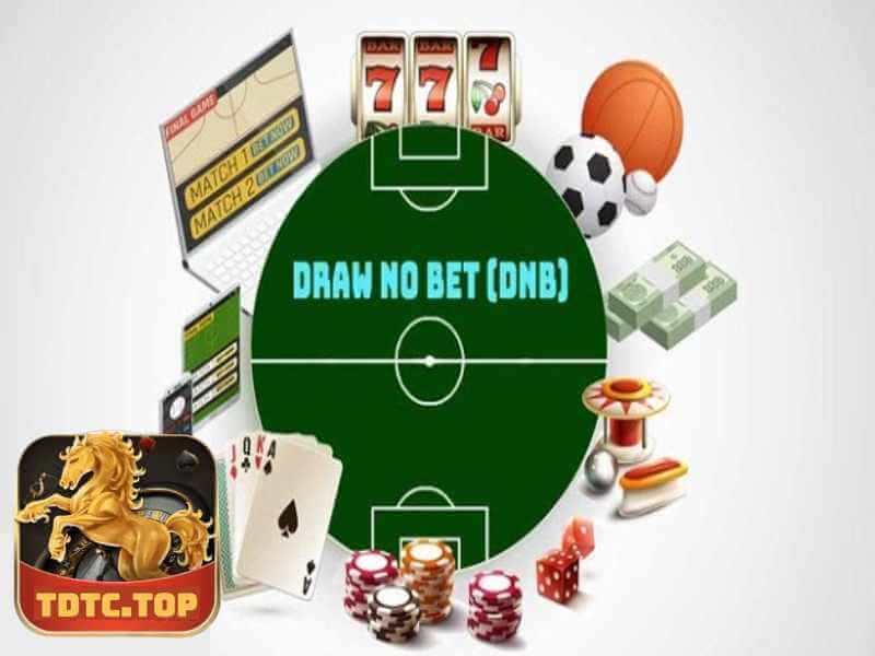 Kèo Hòa Ngoại Trừ Draw No Bet TDTC