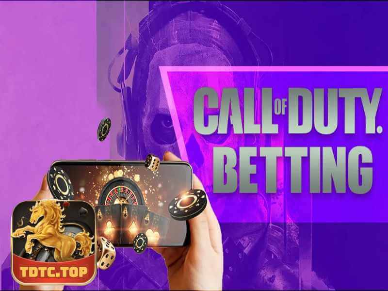 TDTC Hướng Dẫn Cá Cược Call Of Duty