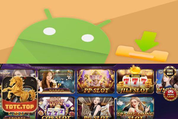 Hướng Dẫn Cách Tải App TDTC APK Game