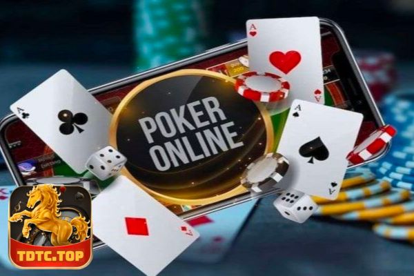 các loại Poker phổ biến TDTC